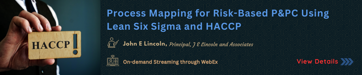 Process Mapping for Risk-Based P&PC Using Lean Six Sigma and HACCP