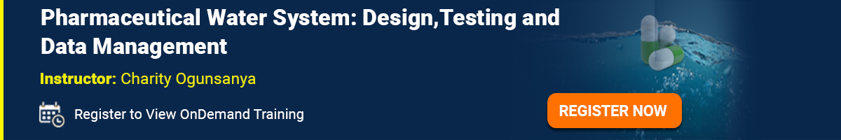 Pharmaceutical Water System: Design, Testing and Data Management