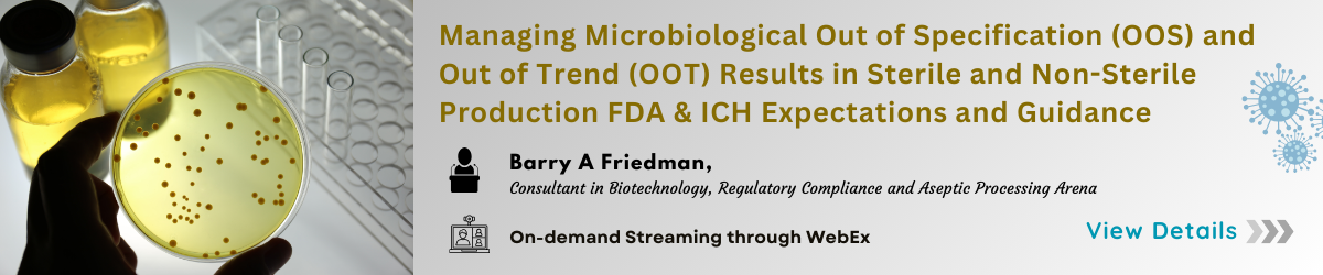 Managing Microbiological Out of Specification (OOS) and Out of Trend (OOT) Results