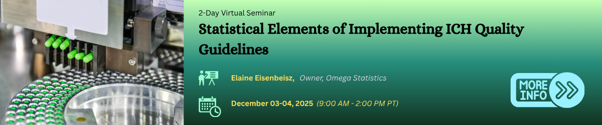 Statistical Elements of Implementing ICH Quality Guidelines