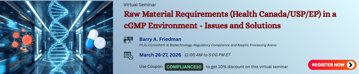 Raw Material Requirements in a cGMP Environment