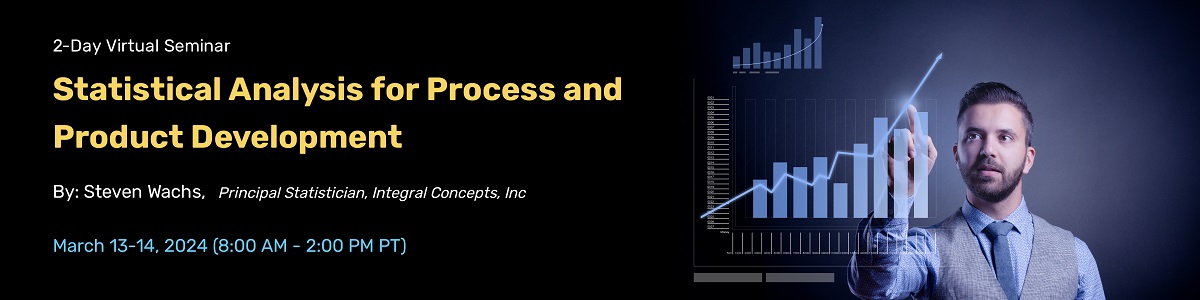 Statistical Analysis for Process and Product Development