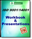 ISO 9001-14001 Workbook and Presentations
