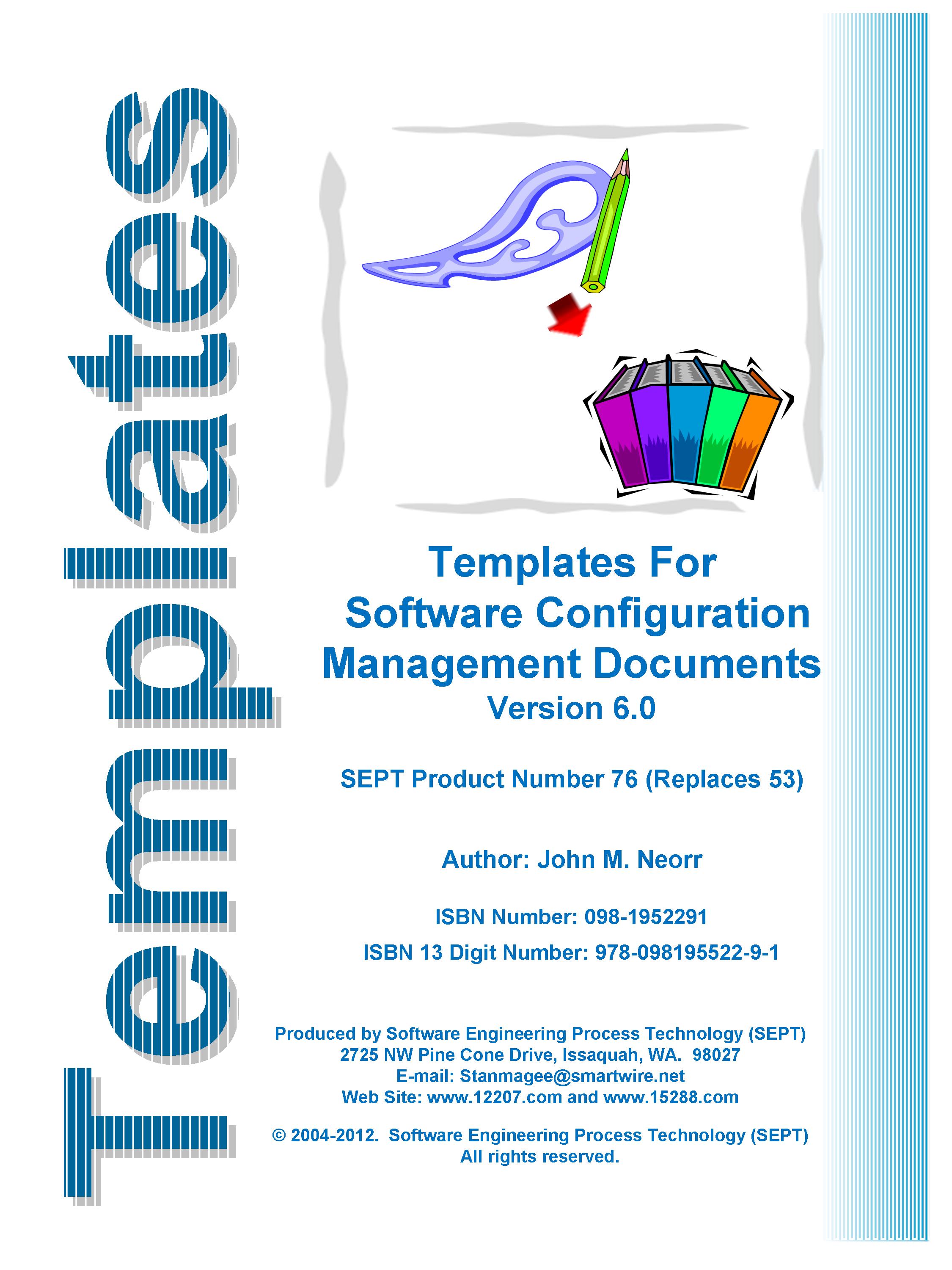 Templates and Plans for Software Configuration Management Documents-Version 6.0