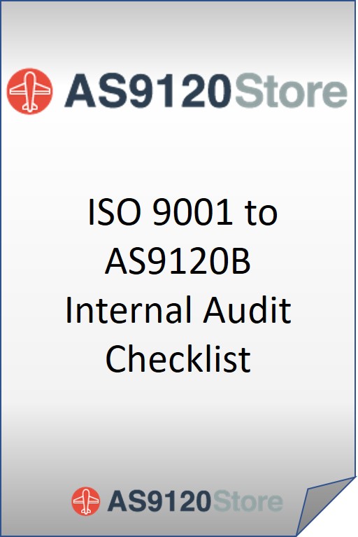 ISO 9001 to AS9120b Internal Audit Checklist