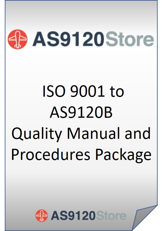 ISO 9001 to AS9120b Quality Manual and Procedures Package