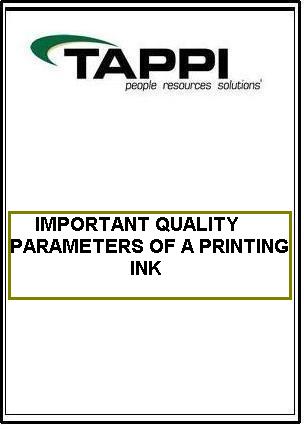 IMPORTANT QUALITY PARAMETERS OF A PRINTING INK
