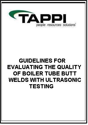 GUIDELINES FOR EVALUATING THE QUALITY OF BOILER TUBE BUTT WELDS WITH ULTRASONIC TESTING